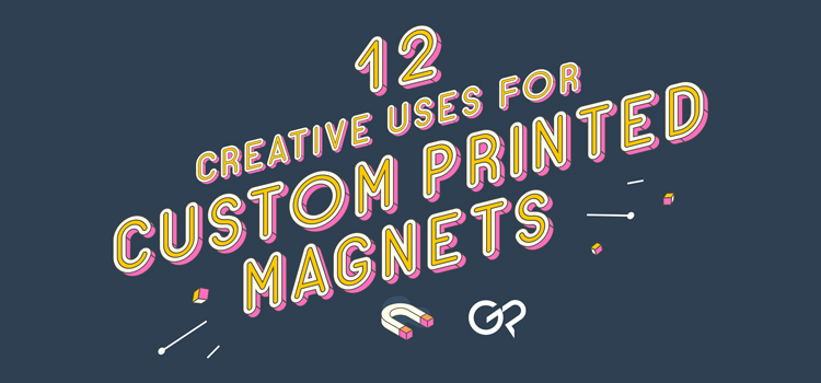 Introducing custom magnets, Blog